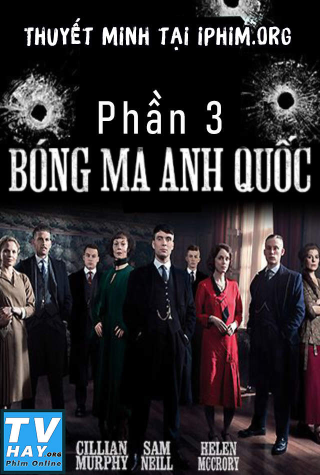 Xem Phim Bóng Ma Anh Quốc (Phần 3) (Peaky Blinders: Season 3)