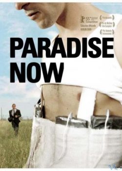 Xem Phim Đánh Bom Liều Chết (Paradise Now)