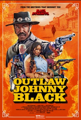 Xem Phim Johnny Black Ngoài Vòng Pháp Luật (Outlaw Johnny Black)