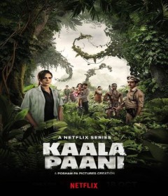 Xem Phim Kaala Paani: Vùng Nước Tối Phần 1 (Kaala Paani Season 1)