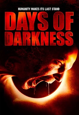 Xem Phim Ngày Đen Tối (Days of Darkness)