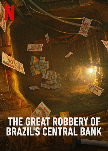 Xem Phim Vụ Trộm Lịch Sử Ngân Hàng Trung Ương Brazil Phần 1 (Hei$t: The Great Robbery of Brazil's Central Bank Season 1)